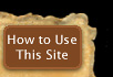 How to Use This Site